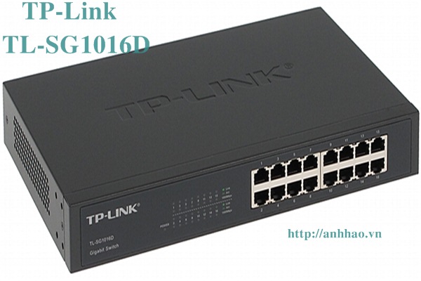 Switch TP-Link 16 cổng Gigabit SG-TL1016D